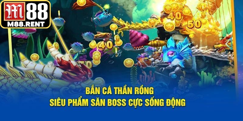 Bắn cá thần rồng là phiên bản hiện đại của dòng game bắn cá truyền thống